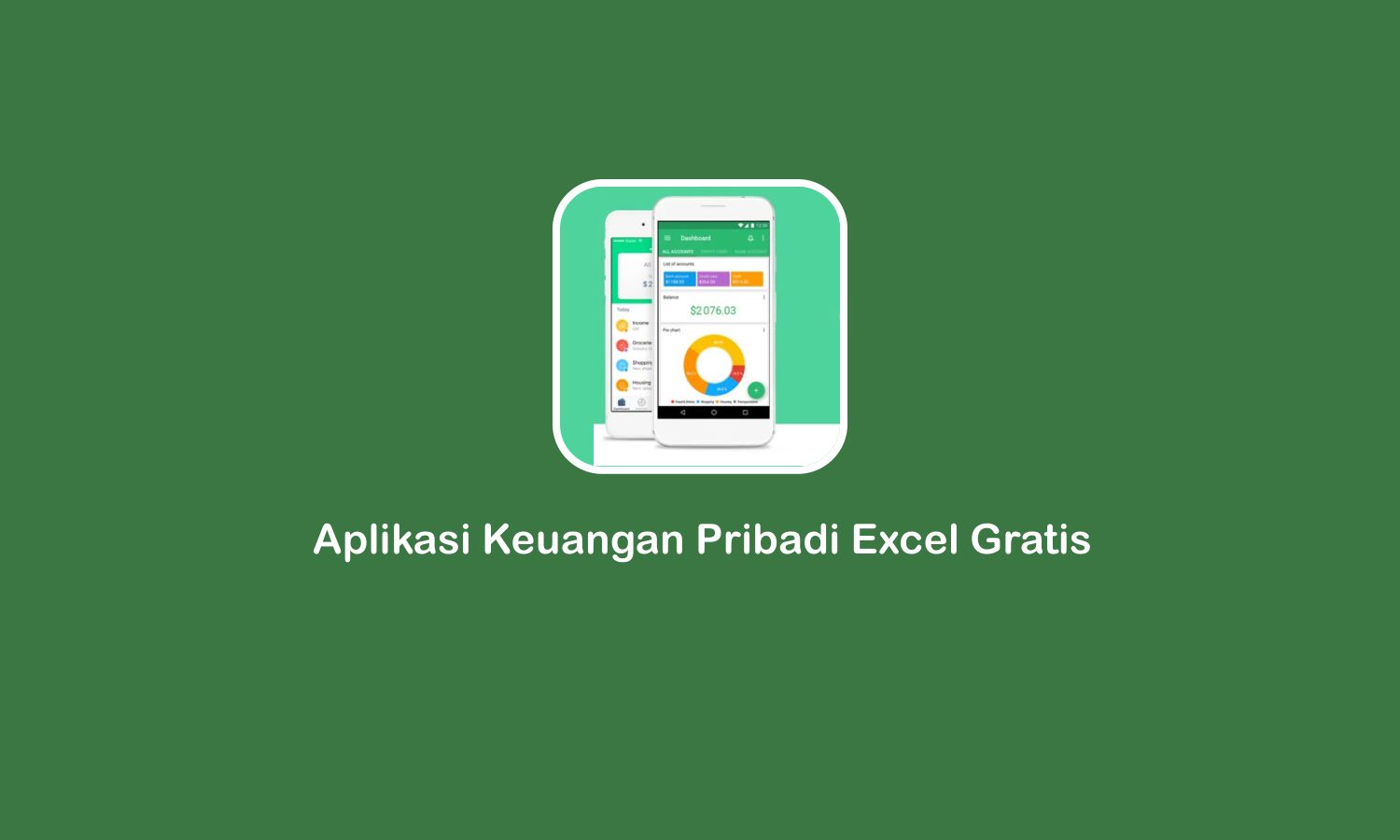 5 Aplikasi Keuangan Pribadi Excel Gratis